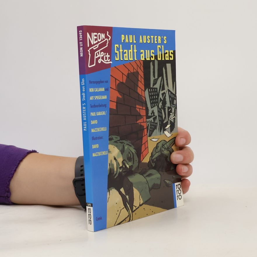 Paul Auster Die New-York-Trilogie - 1: Paul Austers Stadt aus Glas