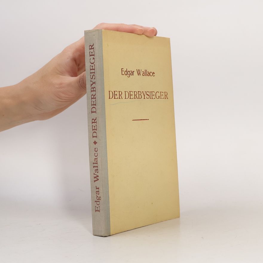 Edgar Wallace Der Derbysieger