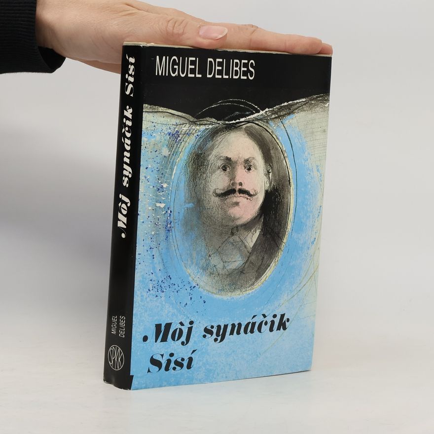 Oľga Lajdová Môj synáčik Sisí