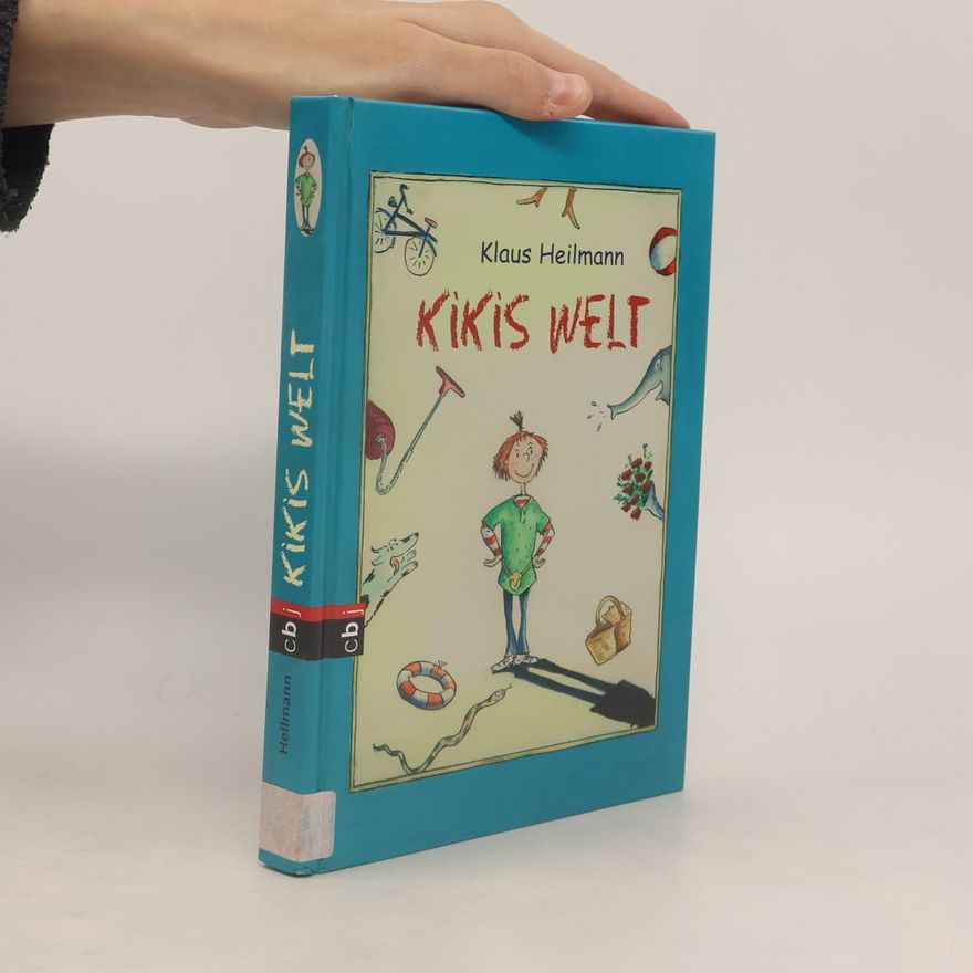 Klaus Heilmann Kikis Welt