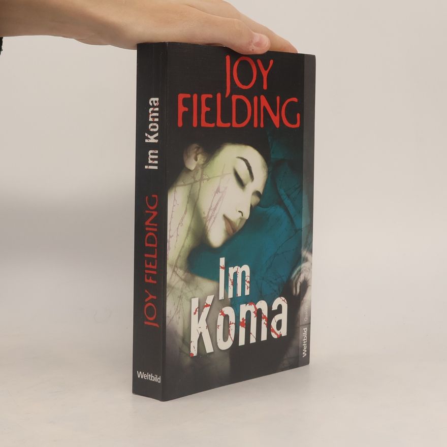 Joy Fielding Im Koma