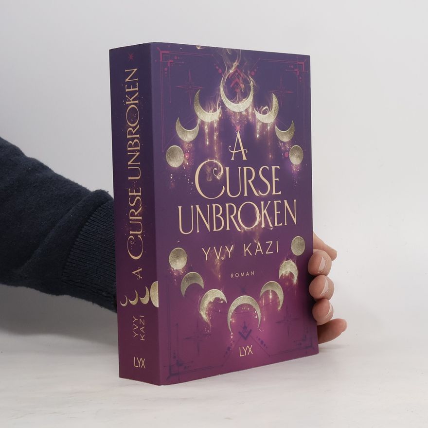 Yvy Kazi A Curse Unbroken