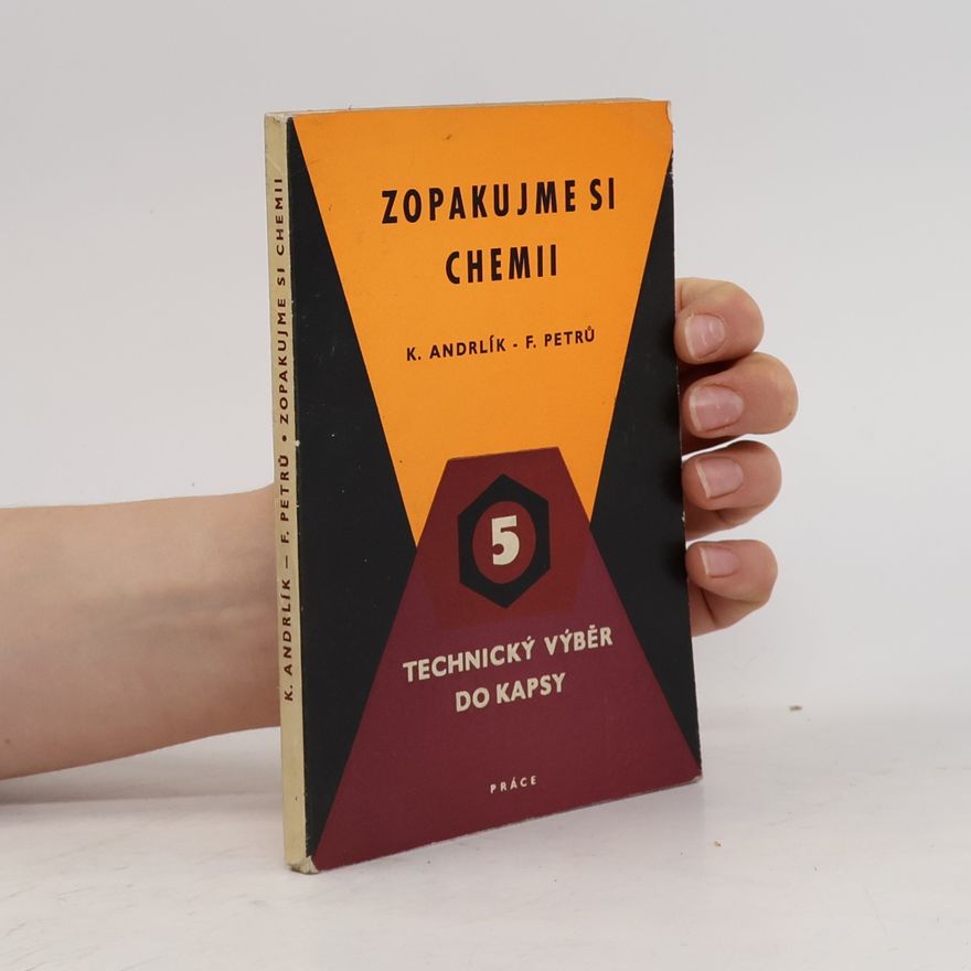 Karel Andrlík Zopakujme si chemii