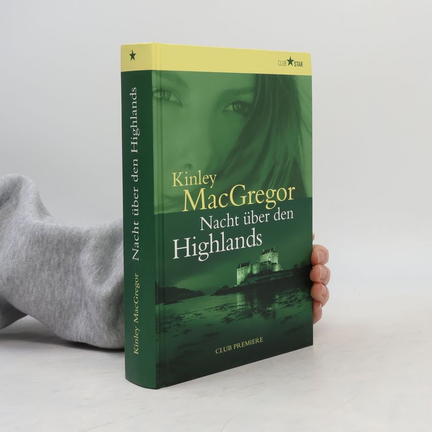 Kinley MacGregor Nacht über den Highlands