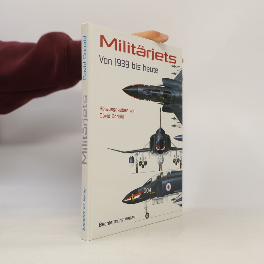 David Donald Militärjets. Von 1939 bis heute