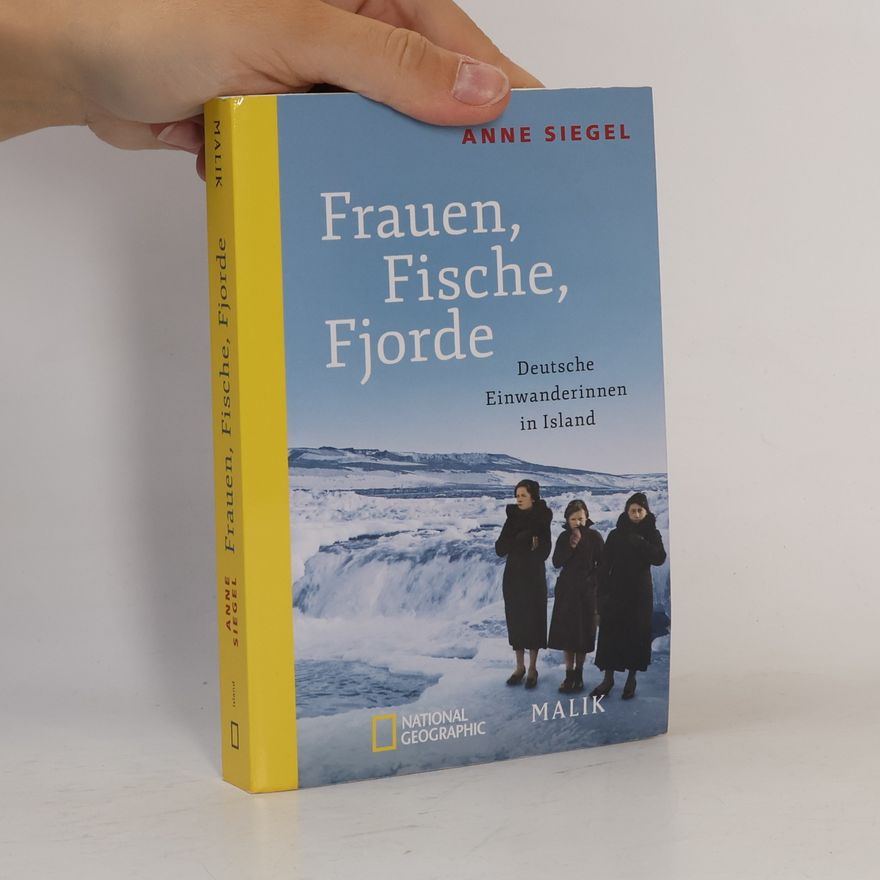 Anne Siegel Frauen, Fische, Fjorde