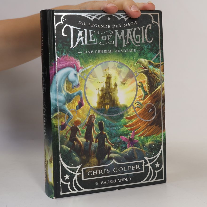 Chris Colfer Tale of Magic: Eine geheime Akademie