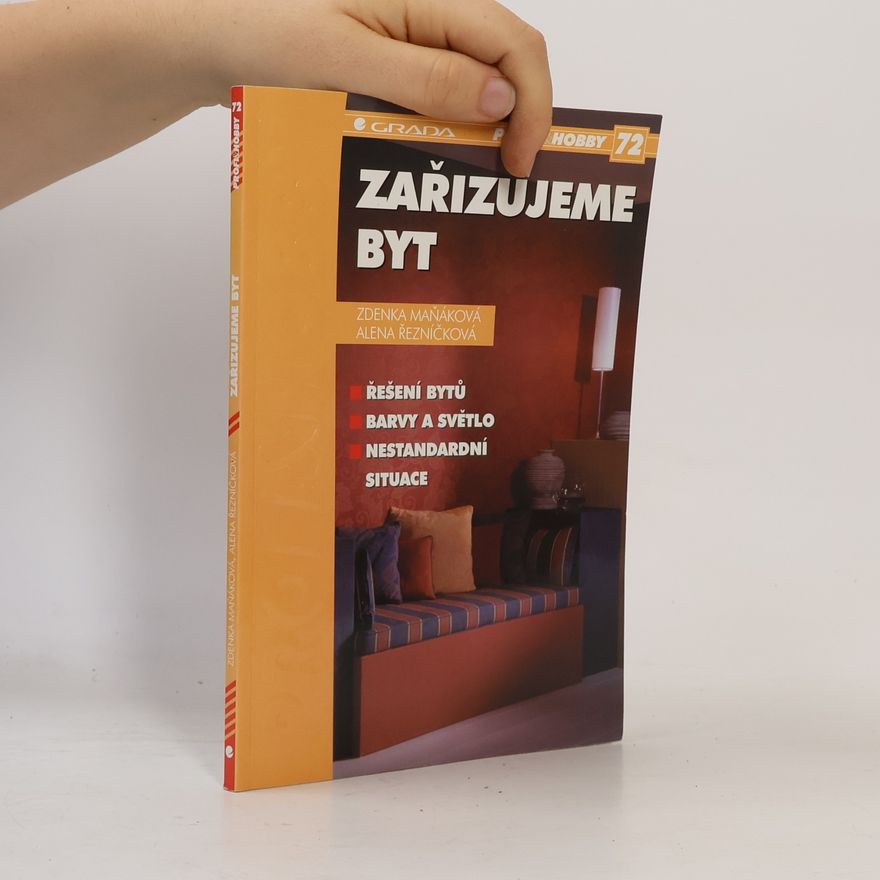 Zdenka Maňáková Zařizujeme byt