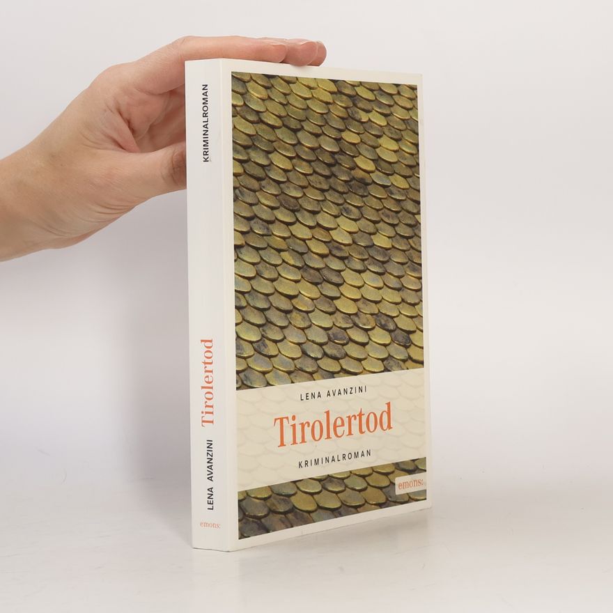 Lena Avanzini Tirolertod