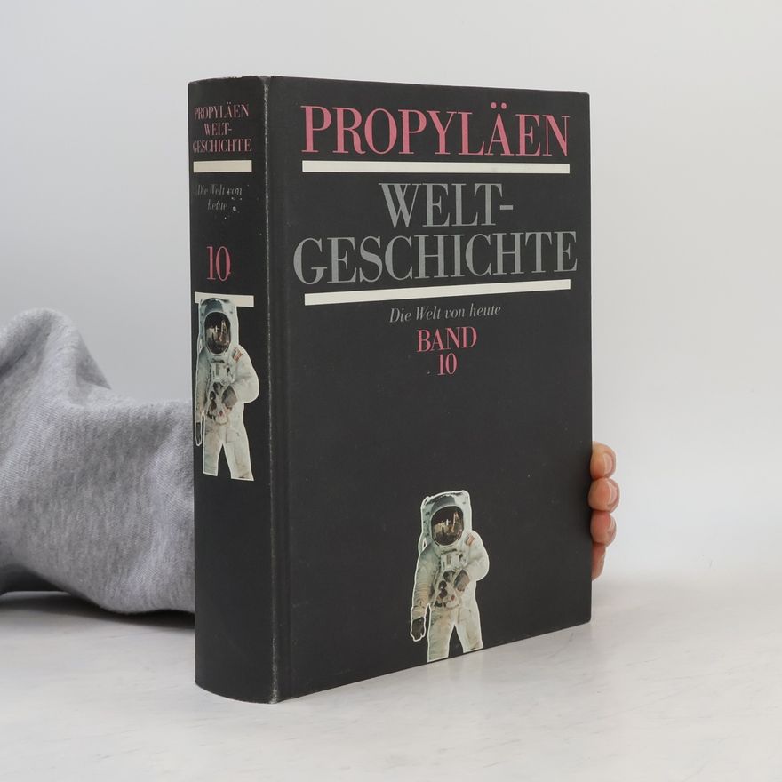 Auteurscollectief Propyläen Weltgeschichte. Band 10