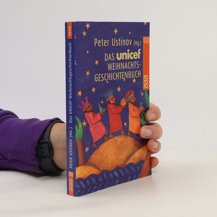 Peter Ustinov Das UNICEF-Weihnachtsgeschichtenbuch