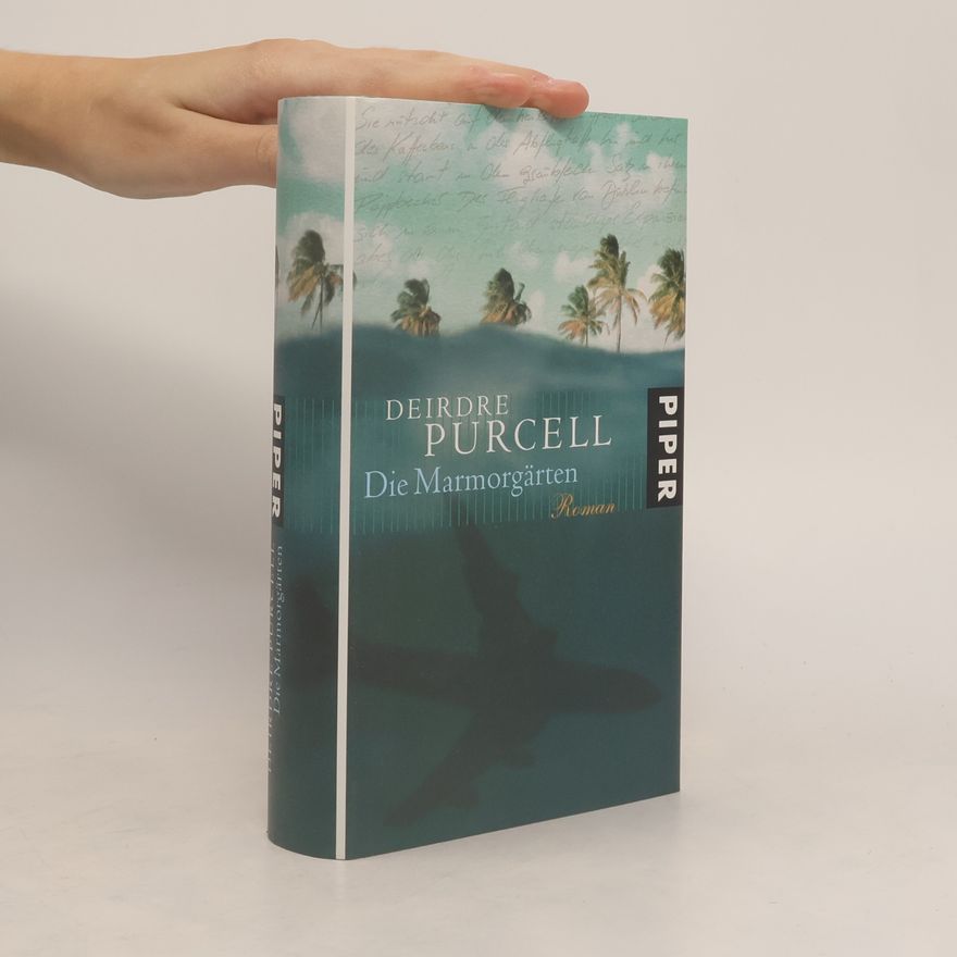 Deirdre Purcell Die Marmorgärten