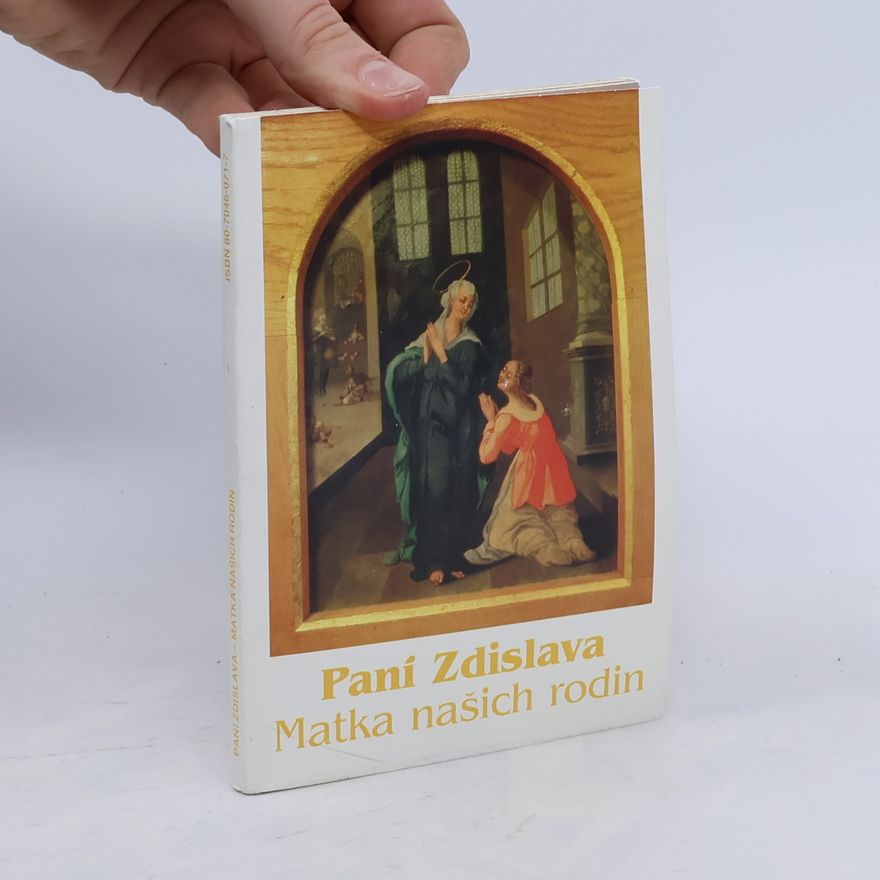 Various authors Paní Zdislava : Matka našich rodin