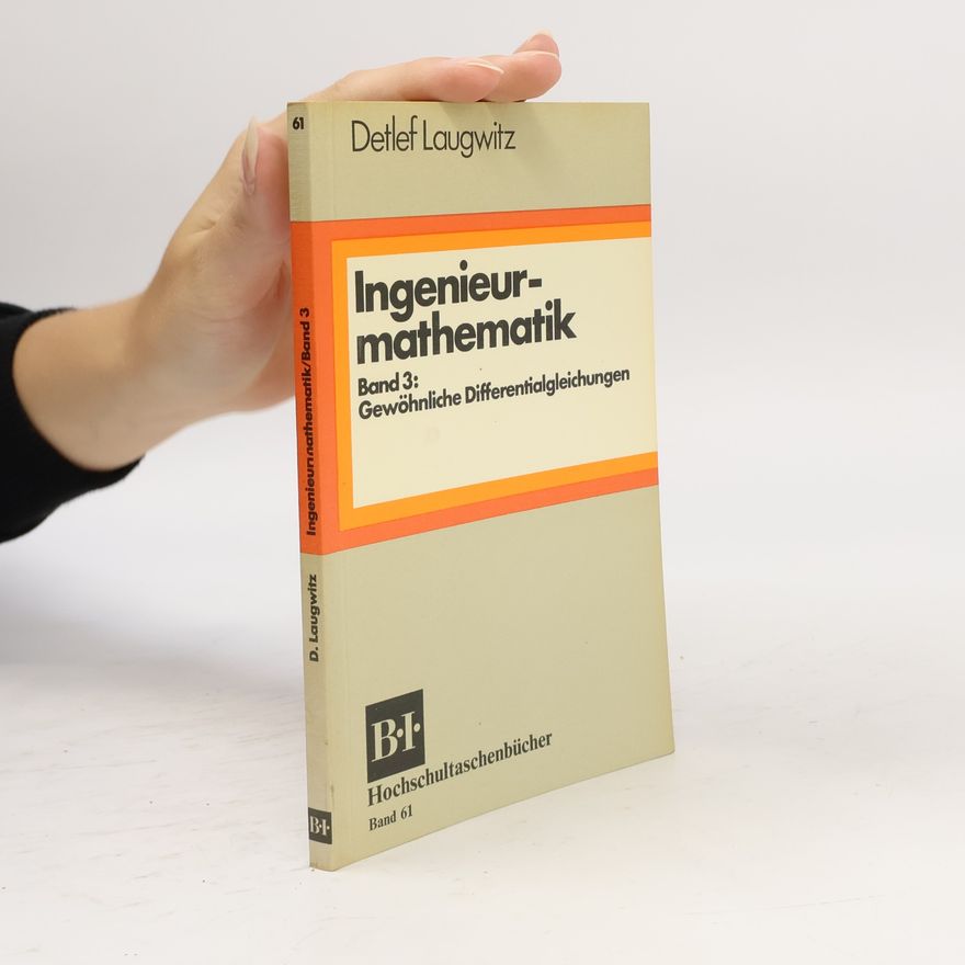 Detlef Laugwitz Ingenieurmathematik. Band 3