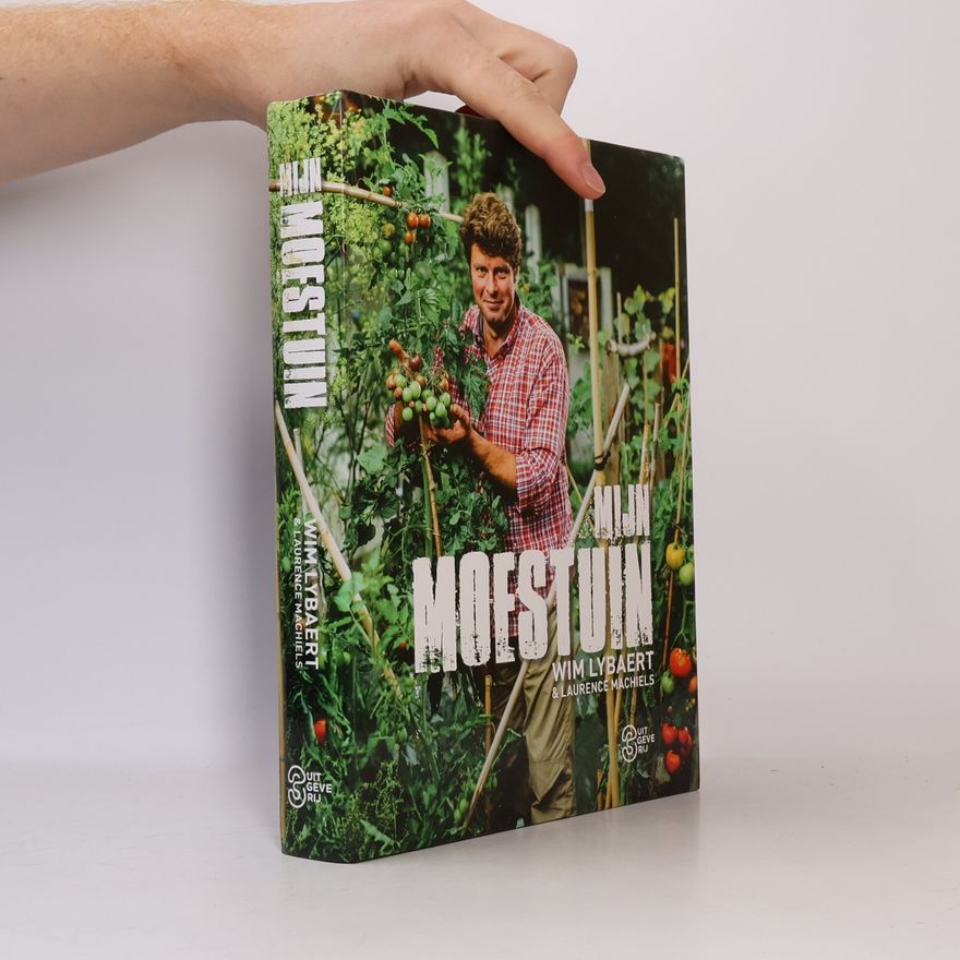 Wim Lybaert Mijn moestuin