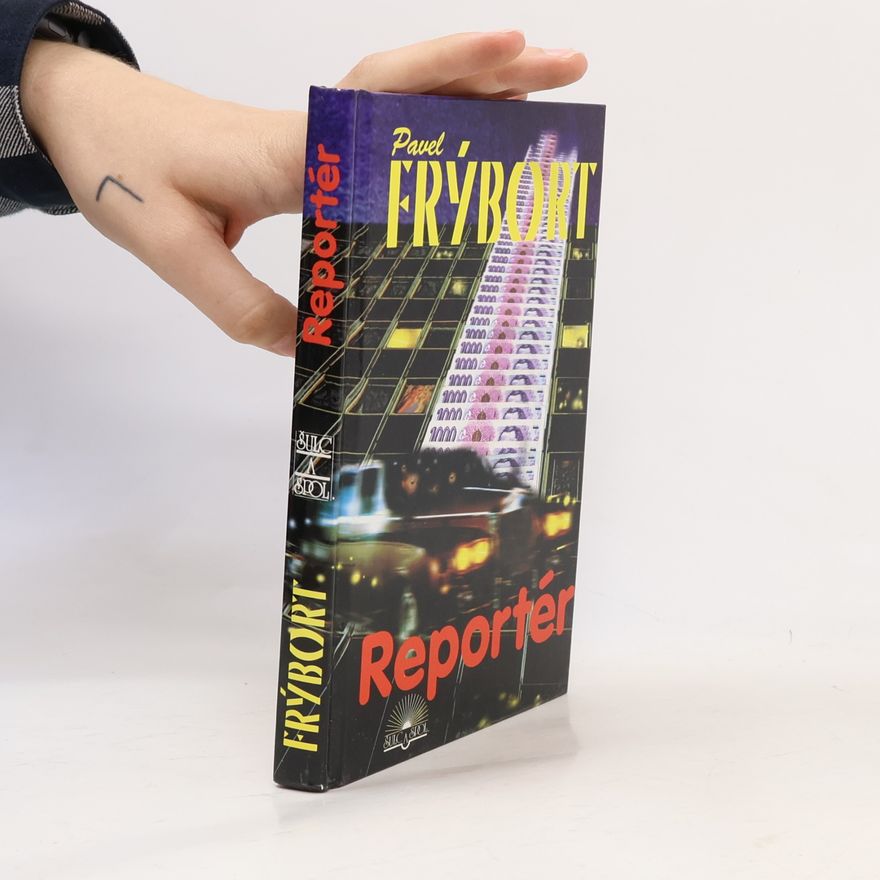 Pavel Frýbort Reportér