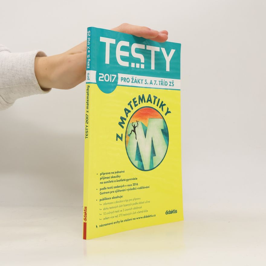 Věra Brlicová Testy 2017 pro žáky 5. a 7. tříd ZŠ z matematiky