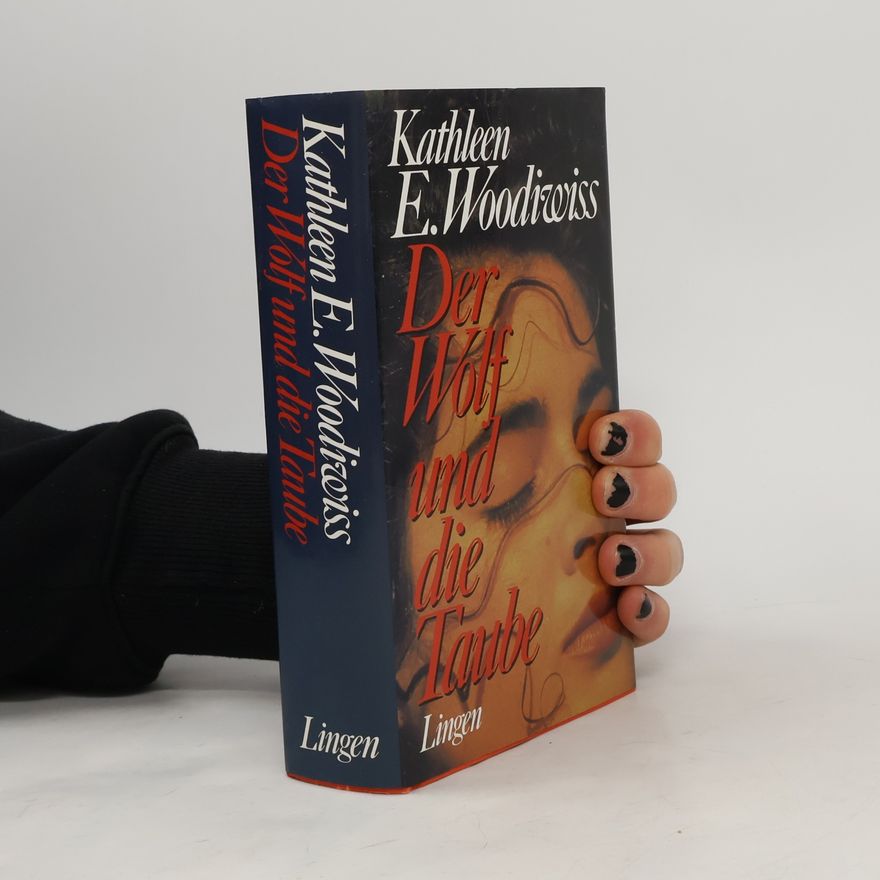 Kathleen E. Woodiwiss Der Wolf und die Taube