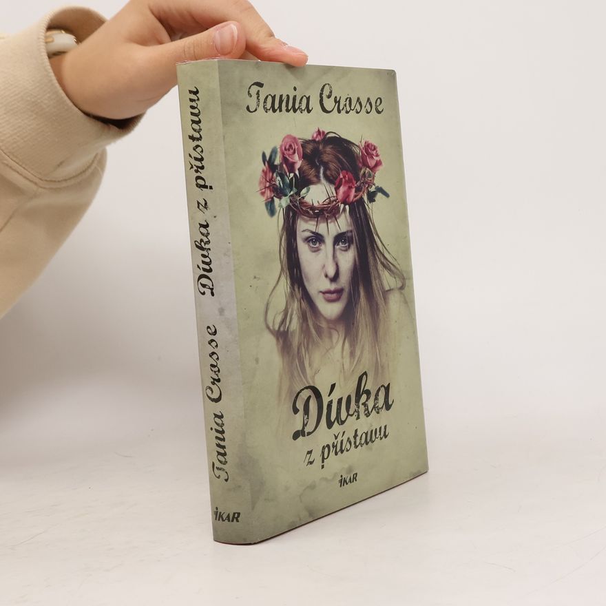 Tania Anne Crosse Dívka z přístavu