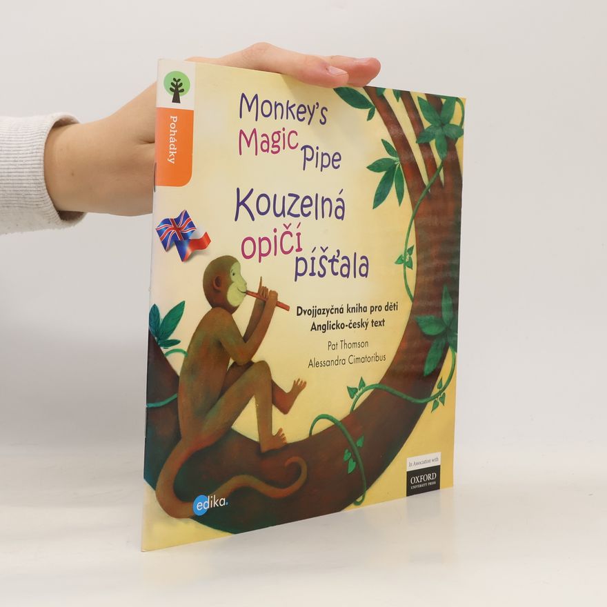 Pat Thomson Monkey's magic pipe = Kouzelná opičí píšťala