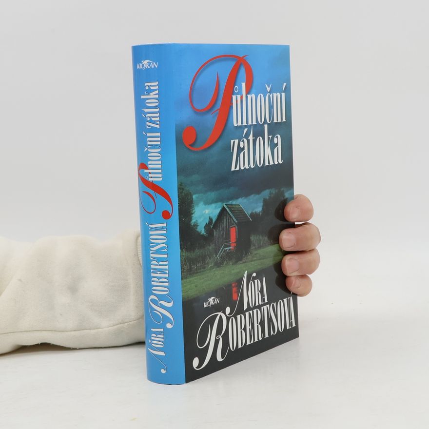 Nora Roberts Půlnoční zátoka