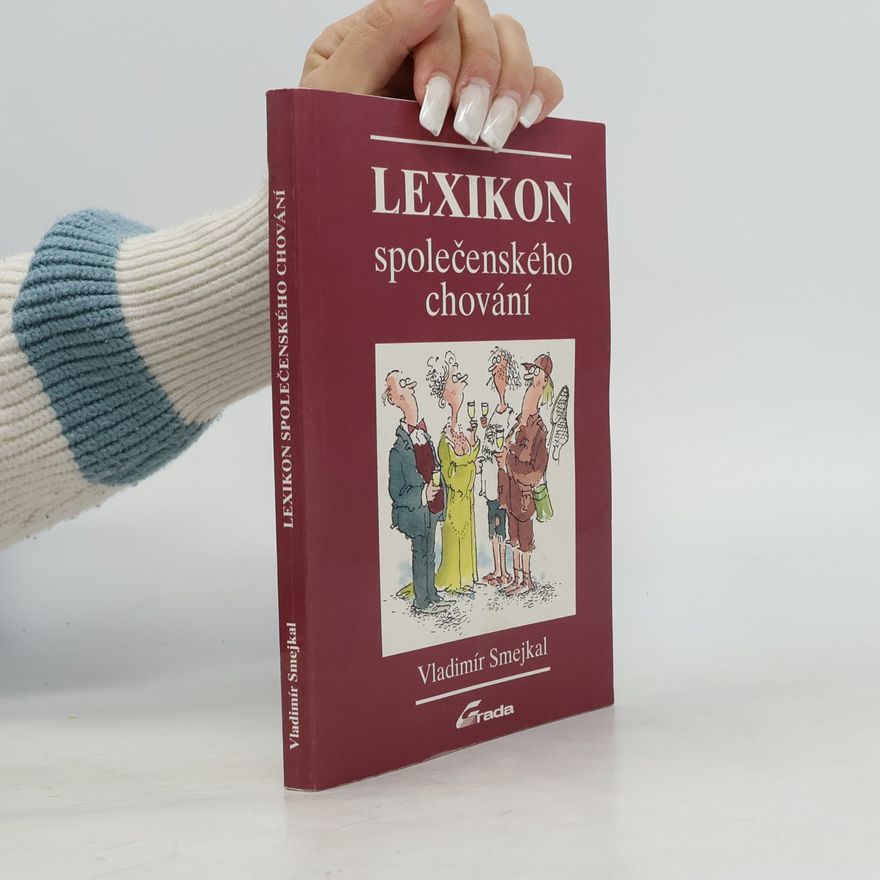 Vladimír Smejkal Lexikon společenského chování