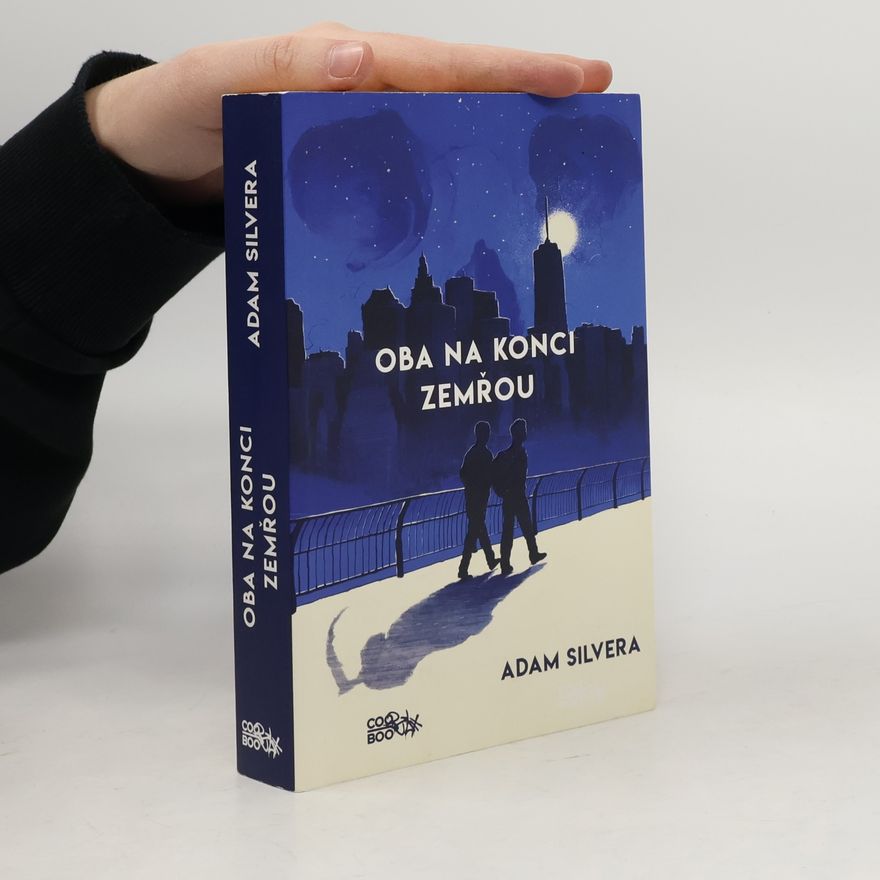 Adam Silvera Oba na konci zemřou