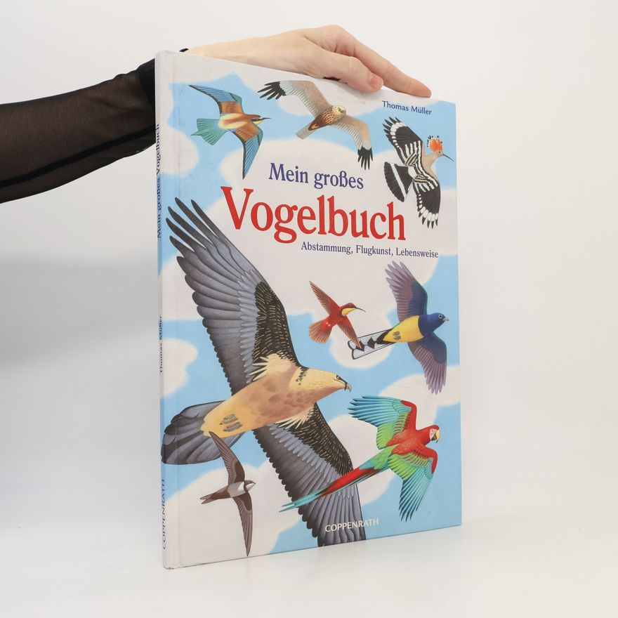 Thomas Müller Mein großes Vogelbuch