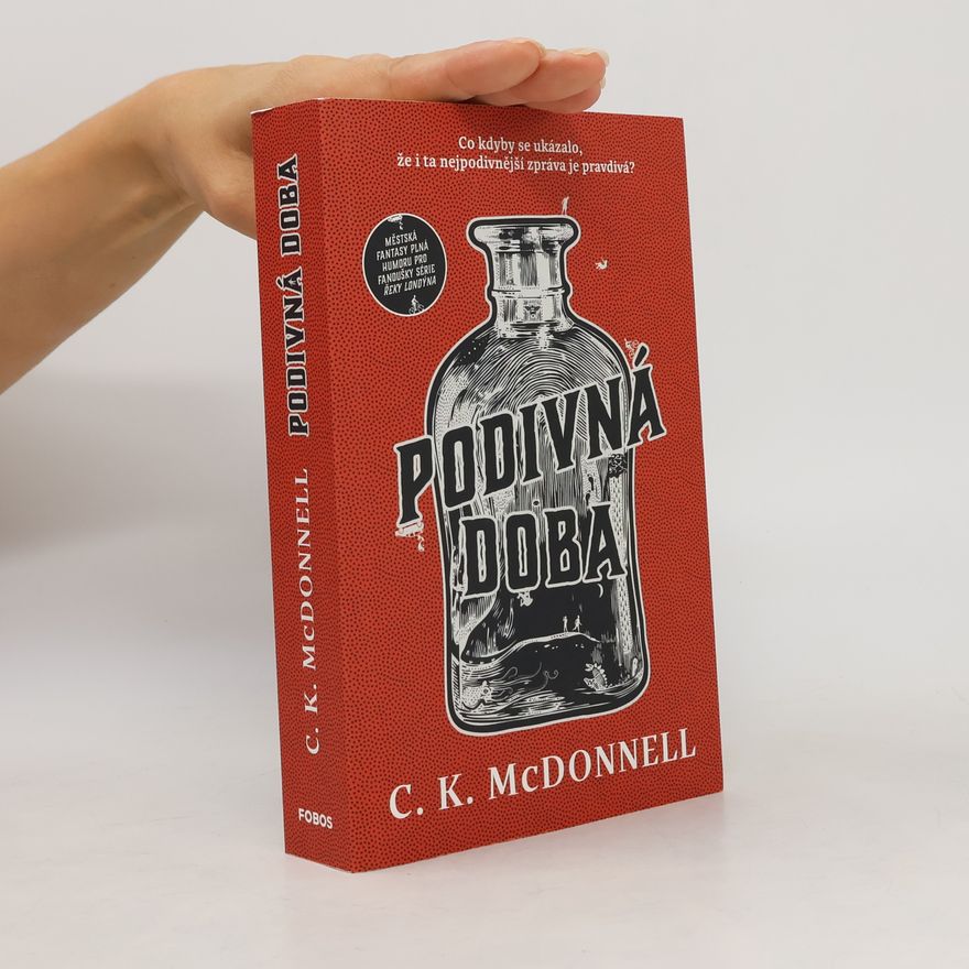 Caimh McDonnell Podivná doba