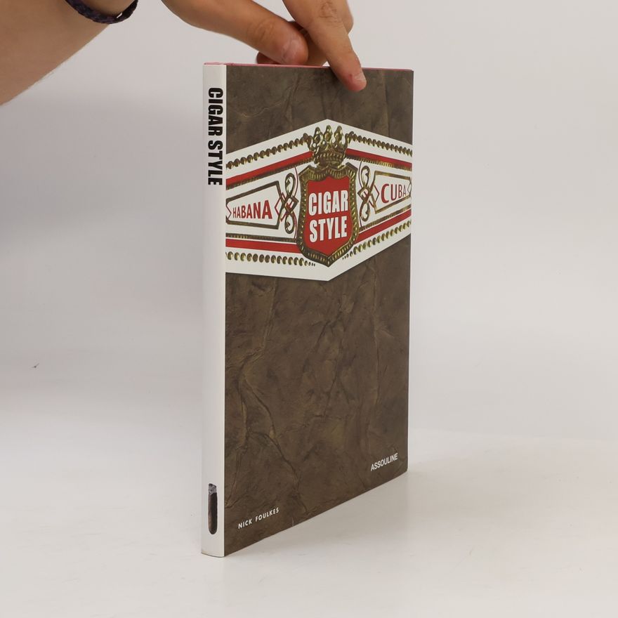 Nick Foulkes Cigar Style