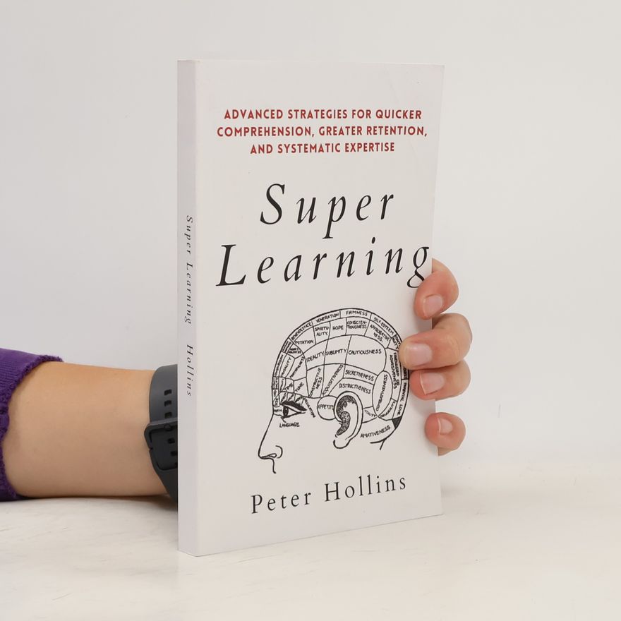 Peter Hollins Super Learning