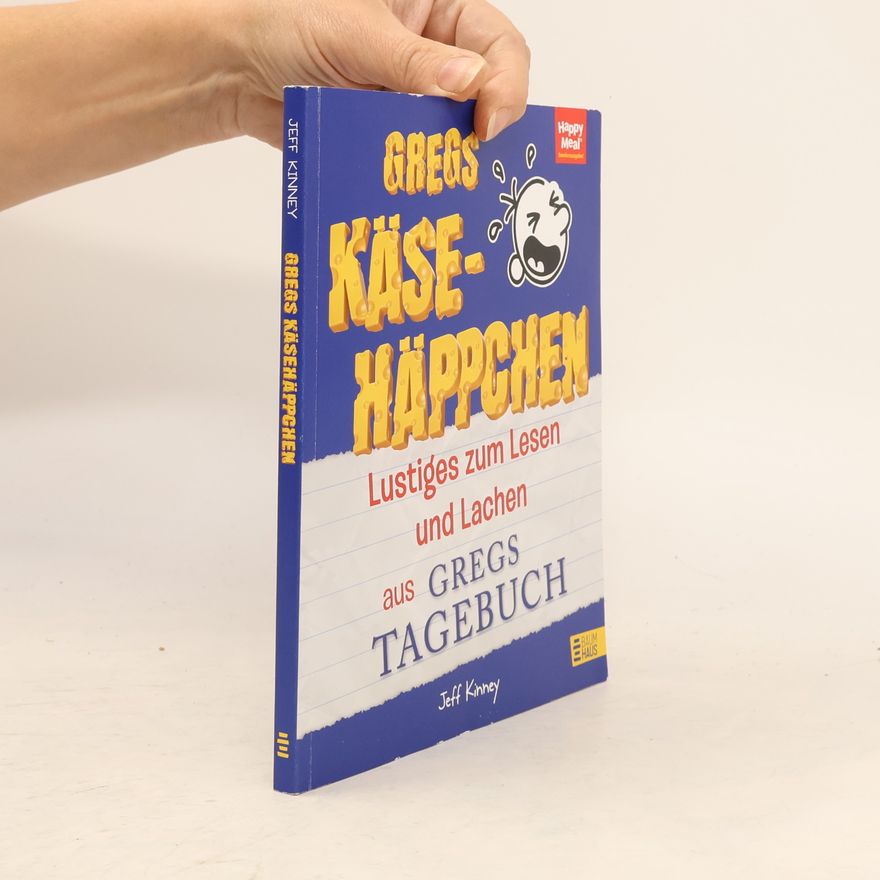 Jeff Kinney Gregs Käsehäppchen. Lustiges zum Lesen und Lachen aus Gregs Tagebuch