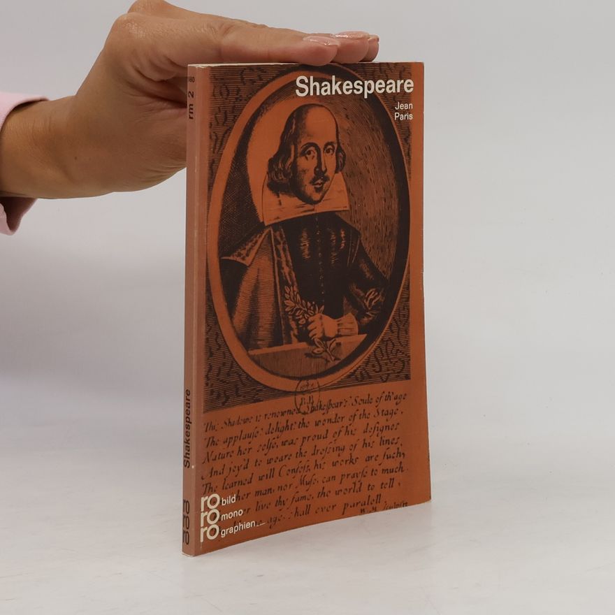 Jean Paris William Shakespeare in Selbstzeugnissen und Bilddokumenten