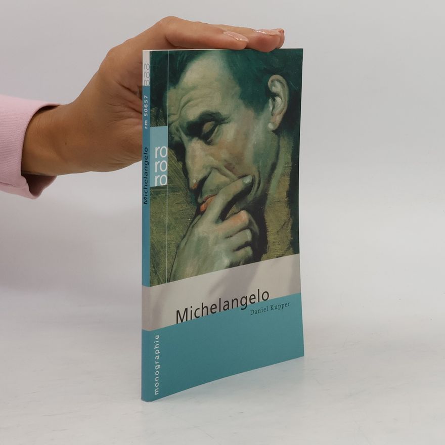 Daniel Kupper Michelangelo