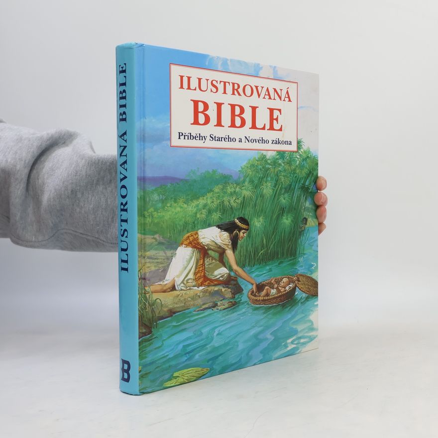 Ladislav Žilka Ilustrovaná bible Příběhy Starého a Nového zákona