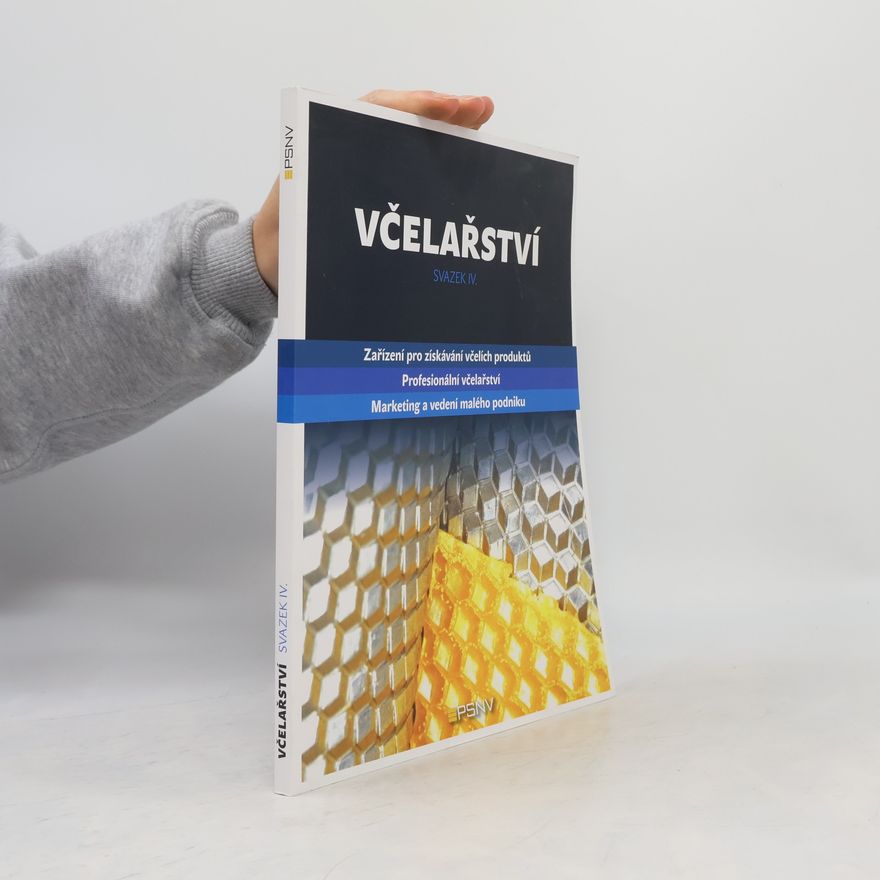 Auteurscollectief Včelařství svazek IV.