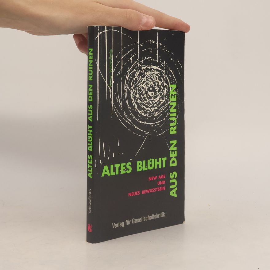 Roman Schweidlenka Altes blüht aus den Ruinen