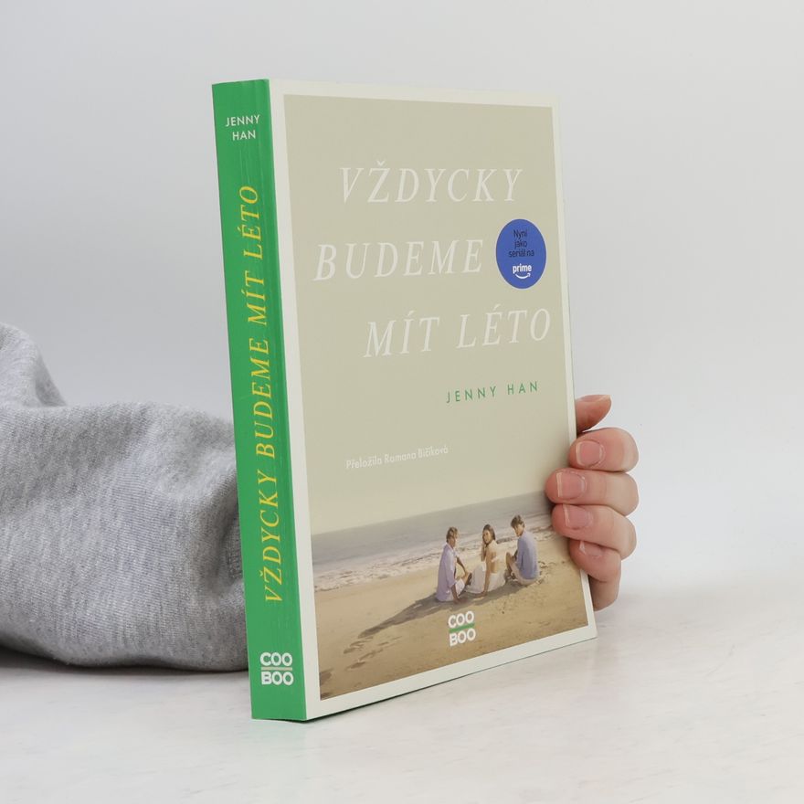 Jenny Han Vždycky budeme mít léto