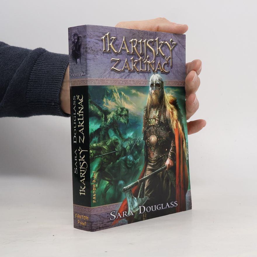 Sara Douglass Ikarijský zaklínač