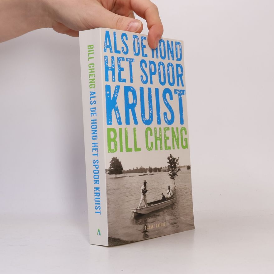 Bill Cheng Als de hond het spoor kruist