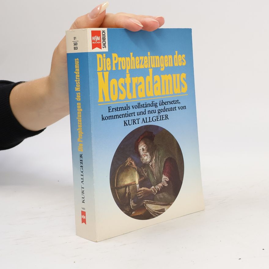 Nostradamus Die Prophezeiungen des Nostradamus