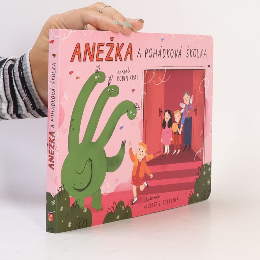 Alžběta Z. Gobelová Anežka a pohádková školka