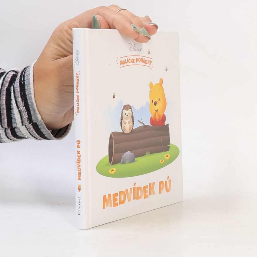 Autorenkollektiv Disney - Maličké pohádky - Medvídek Pú