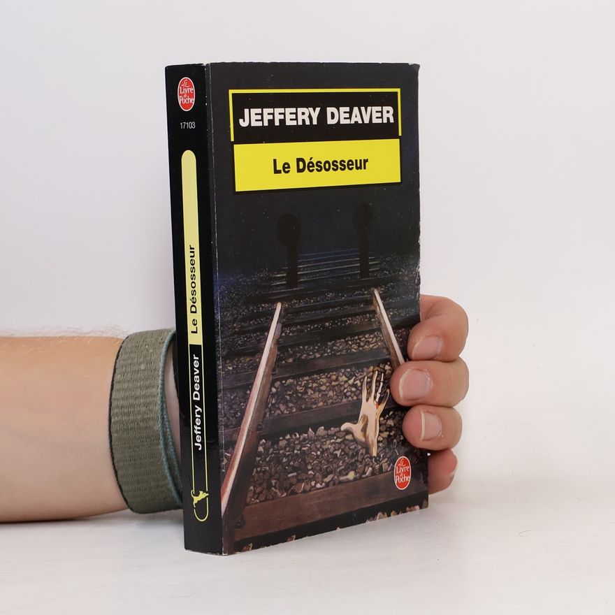 Jeffery Deaver Le Désosseur