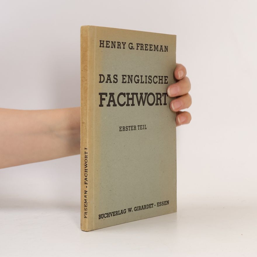 Henry George Freeman Das Englische Fachwort