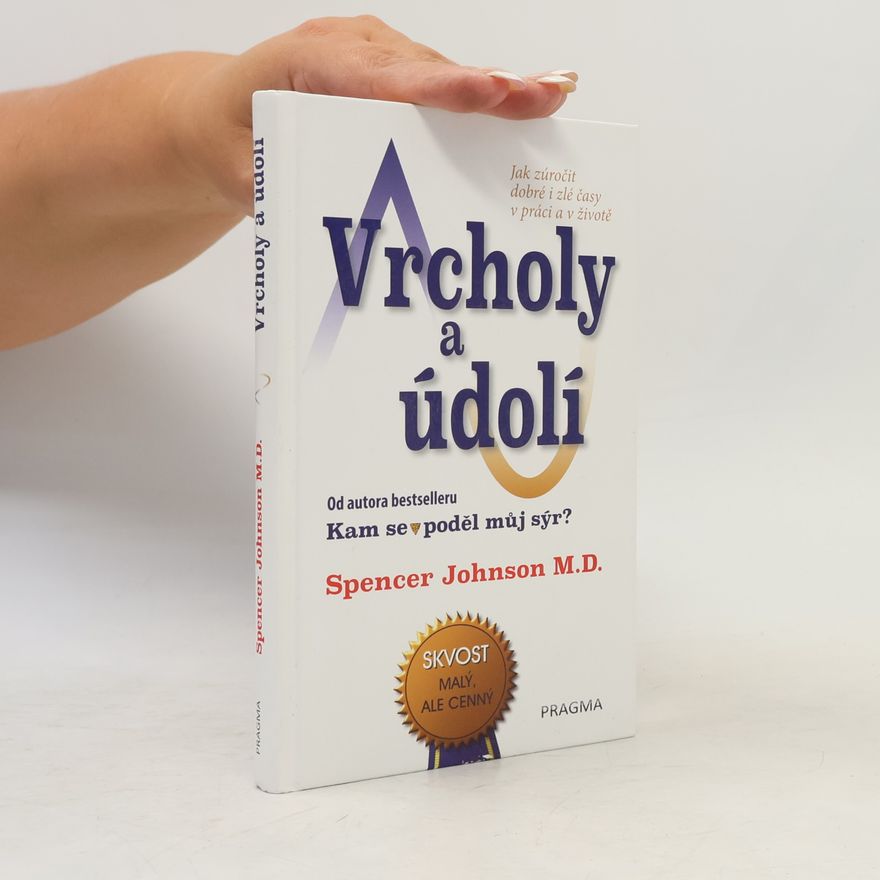 Patrick Spencer Johnson Vrcholy a údolí