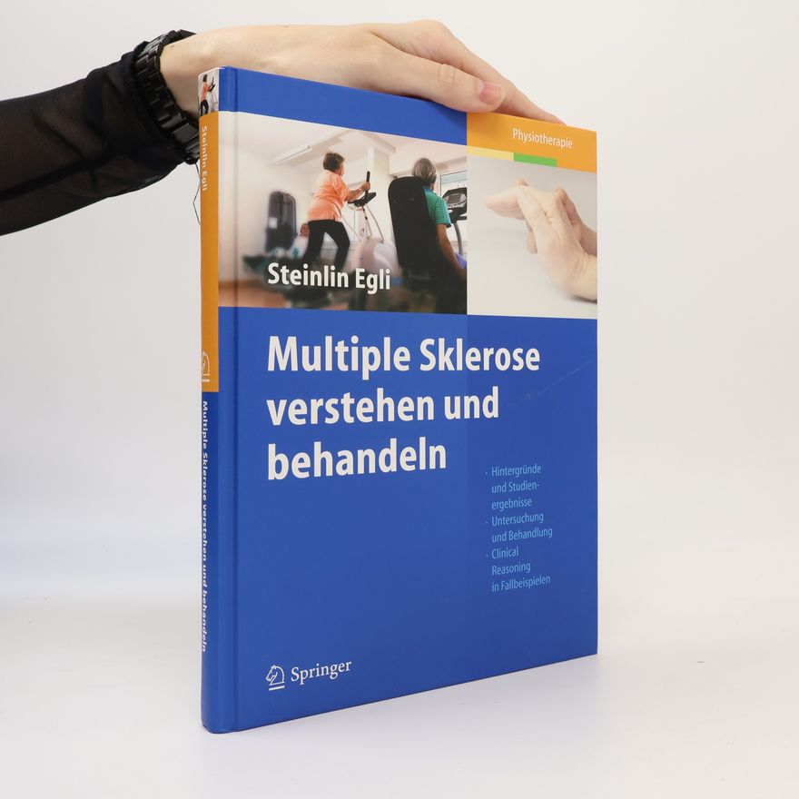 Regula Steinlin Egli Multiple Sklerose verstehen und behandeln