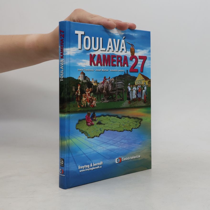 Iveta Toušlová Toulavá kamera. 27