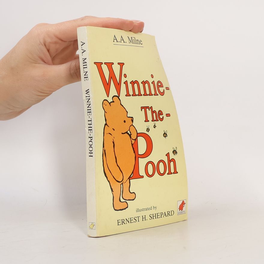 A. A. Milne Winnie the Pooh