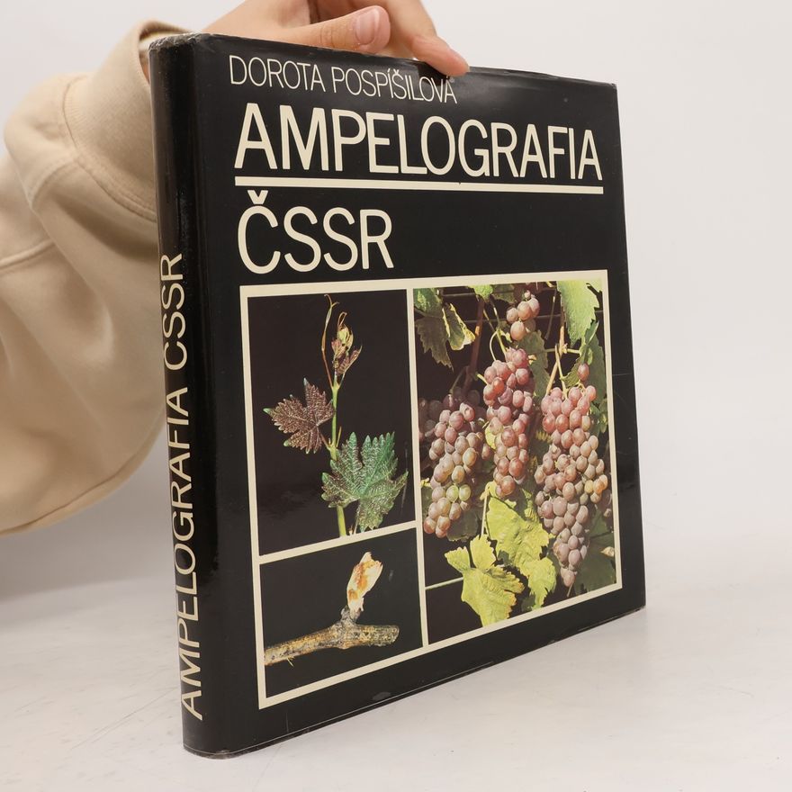 Dorota Pospíšilová Ampelografia ČSSR